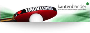 Tischtennis - Kantenbänder